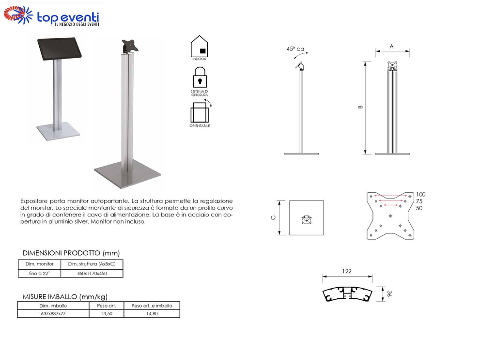 Supporto Monitor Tv fino a 22" - Top Eventi Store