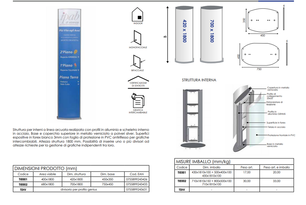 Totem bifacciale per interni con STAMPA - Top Eventi Store (14458779)