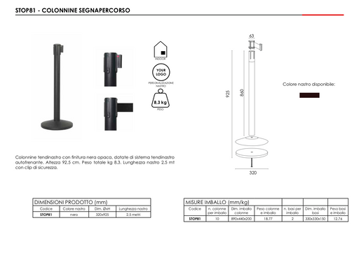 Set 10 Colonnine Tendinastro NERO nastro nero 2,5 m | Top Eventi Store 2